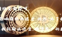   如何查看和管理tokenim钱