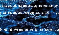   如何使用Tokenim登录火币