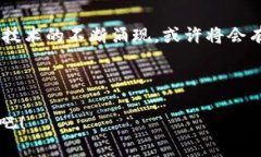   如何理解Tokenim能量与宽